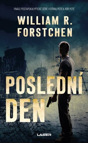 Poslední den: Finále postapokalyptické série Vteřinu poté a Rok poté