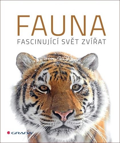Fauna: Fascinující svět zvířat