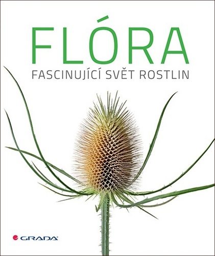 Flóra: Fascinující svět rostlin