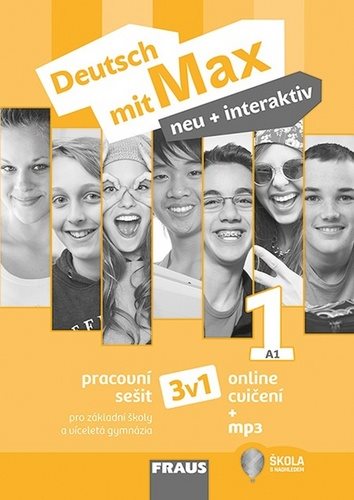 Deutsch mit Max neu + interaktiv 1 Pracovní sešit 3v1: Pro základní školy a víceletá gymnázia