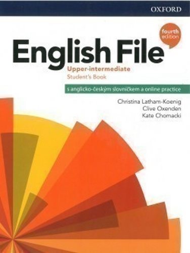 English File Fourth Edition Upper Intermediate Student's Book: with Student Resource Centre Pack CZ
