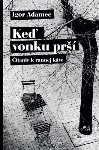 Keď vonku prší: Čítanie k rannej káve