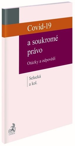 Covid-19 a soukromé právo: Otázky a odpovědi