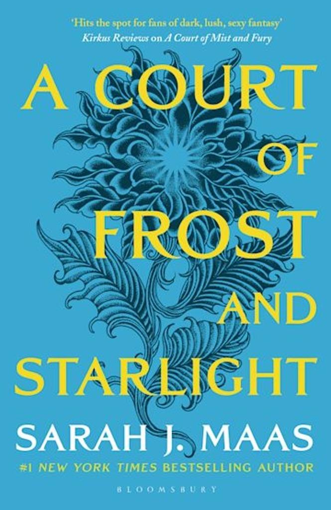 A Court of Frost and Starlight: A Court of Thorns and Roses
