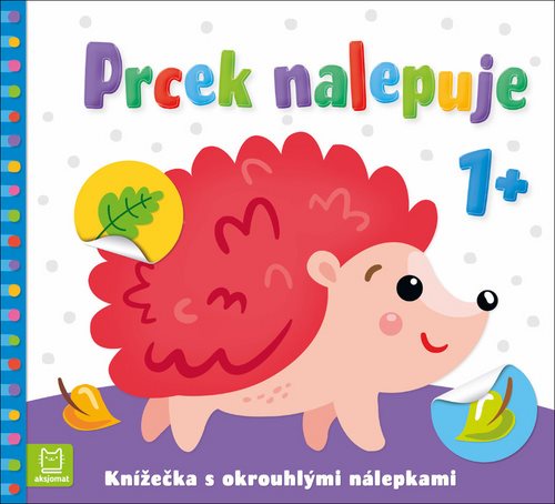 Prcek nalepuje 1+: Knížečka s okrouhlými nálepkami