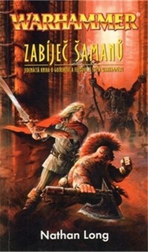 Warhammer Zabíječ šamanů