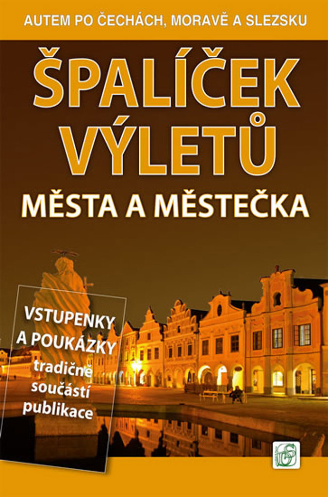 Špalíček výletů Města a městečka: Autem po Čechách, Moravě a Slezsku