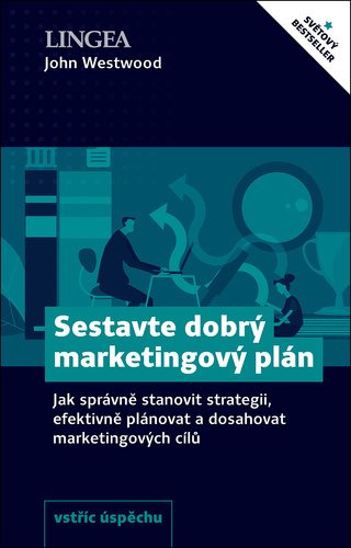 Sestavte dobrý marketingový plán: Jak správně stanovit strategii