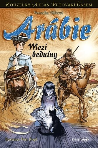 Arábie: Mezi beduíny