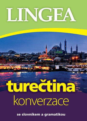 Turečtina konverzace: se slovníkem a gramatikou