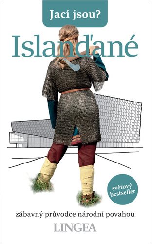 Jací jsou? Islanďané: zábavný průvodce národní povahou