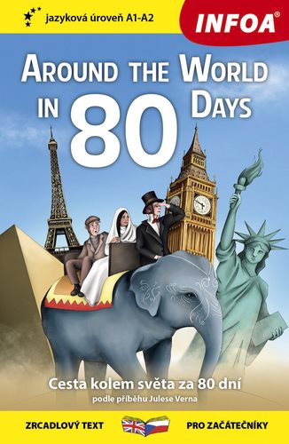 Around The World in 80 Days/Cesta kolem světa za 80 dní: zrcadlový text pro začátečníky