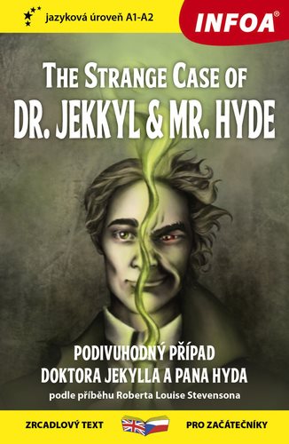 The Strange Case of Dr. Jekkyl and Mr. Hyde/Podivuhodný případ doktora Jekylla: zrcadlový text pro z