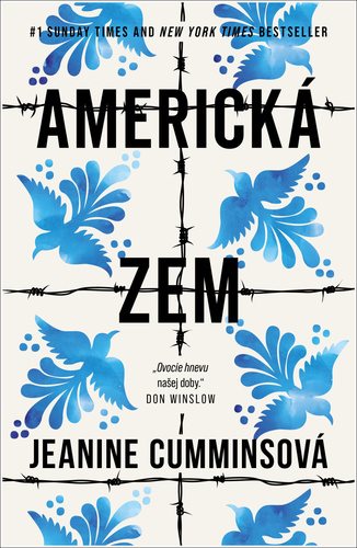 Americká zem: Ovocie hnevu našej doby
