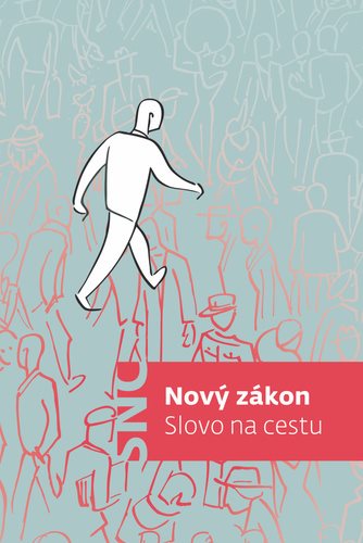 Nový zákon: Slovo na cestu