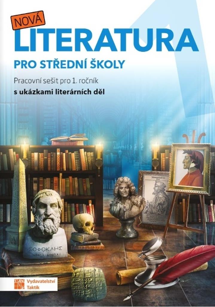Nová literatura 1 pro střední školy: Pracovní sešit