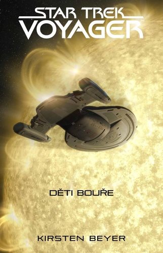 Star Trek Voyager Děti bouře