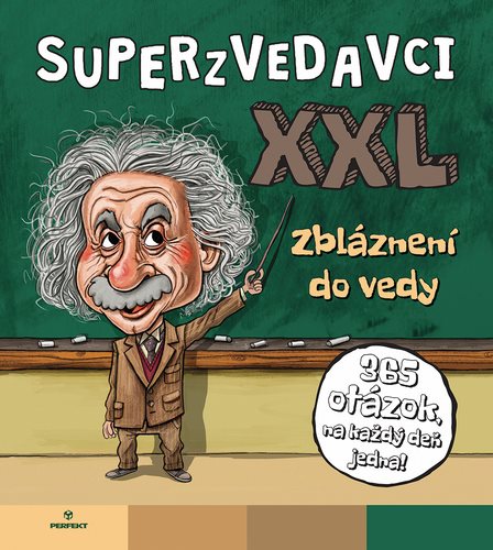 Superzvedavci XXL: Zbláznení do vedy