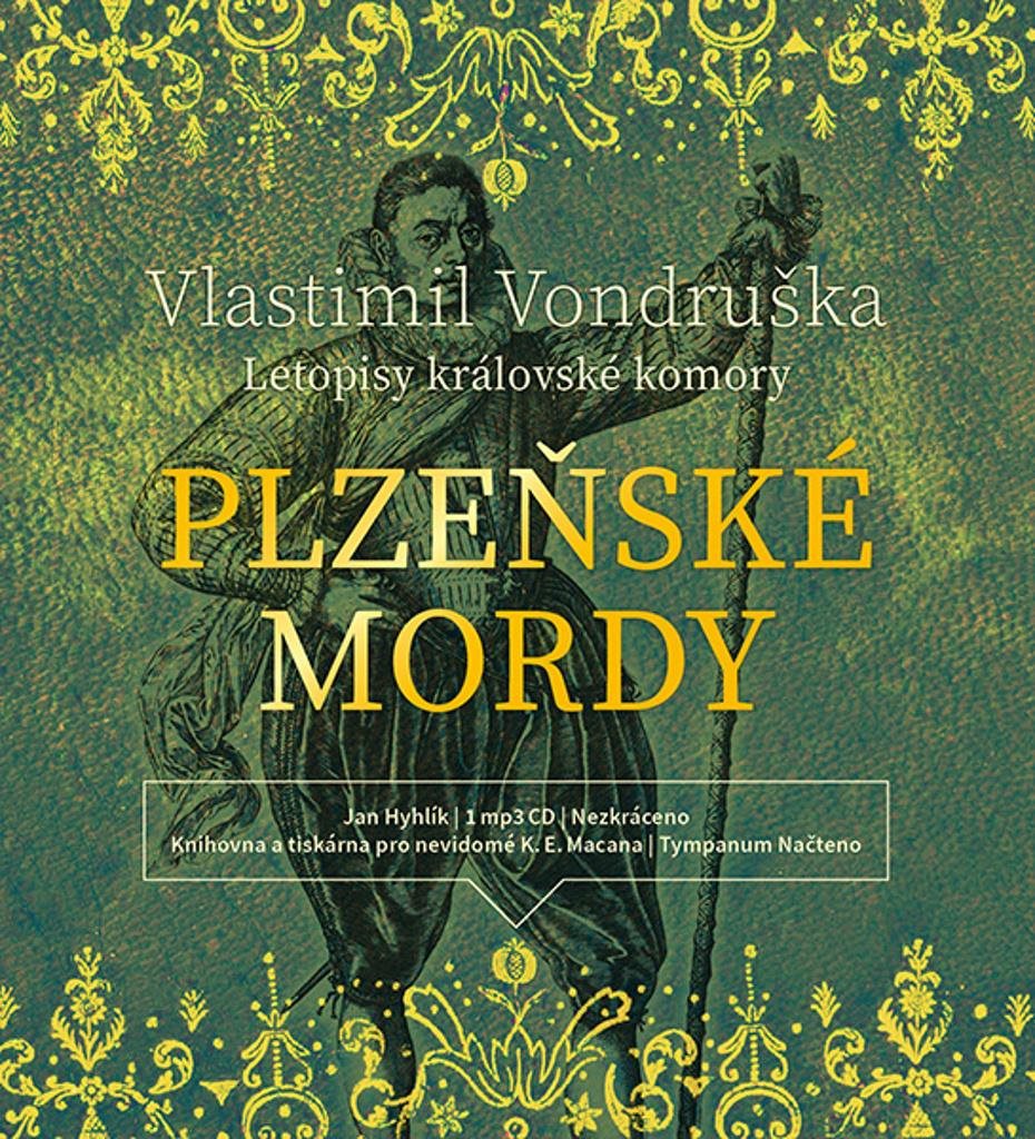 Plzeňské mordy: Letopisy královské komory