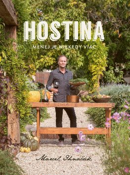 Hostina: Menej je niekedy viac