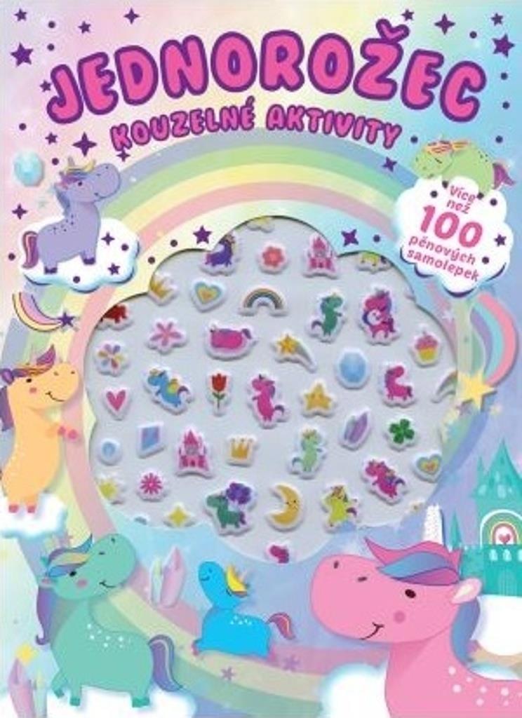 Jednorožec Kouzelné aktivity: Více než 100 pěnových samolepek