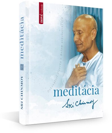 Meditácia: Dokonalosť človeka v Božom uspokojení