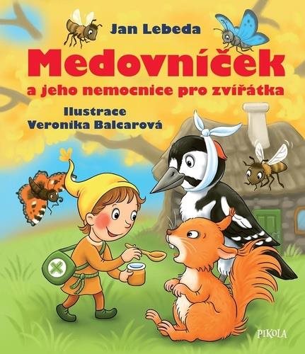Medovníček a nemocnice pro zvířátka