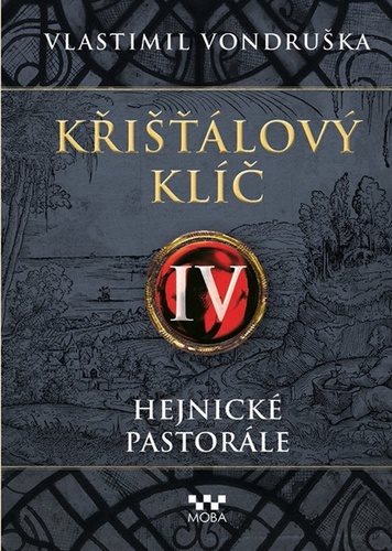 Křišťálový klíč IV: Hejnické pastorále