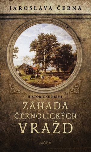 Záhada černolických vražd: Historické krimi
