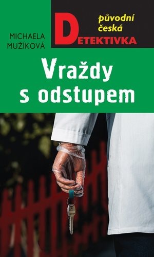 Vraždy s odstupem: Původní česká detektivka