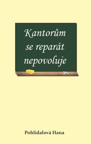 Kantorům se reparát nepovoluje