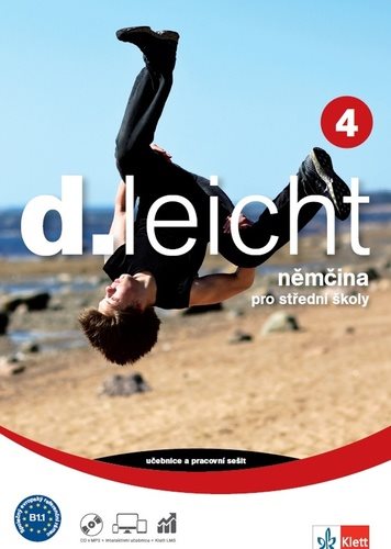 D.leicht 4 Němčina pro střední školy: Učebnice s pracovním sešitem