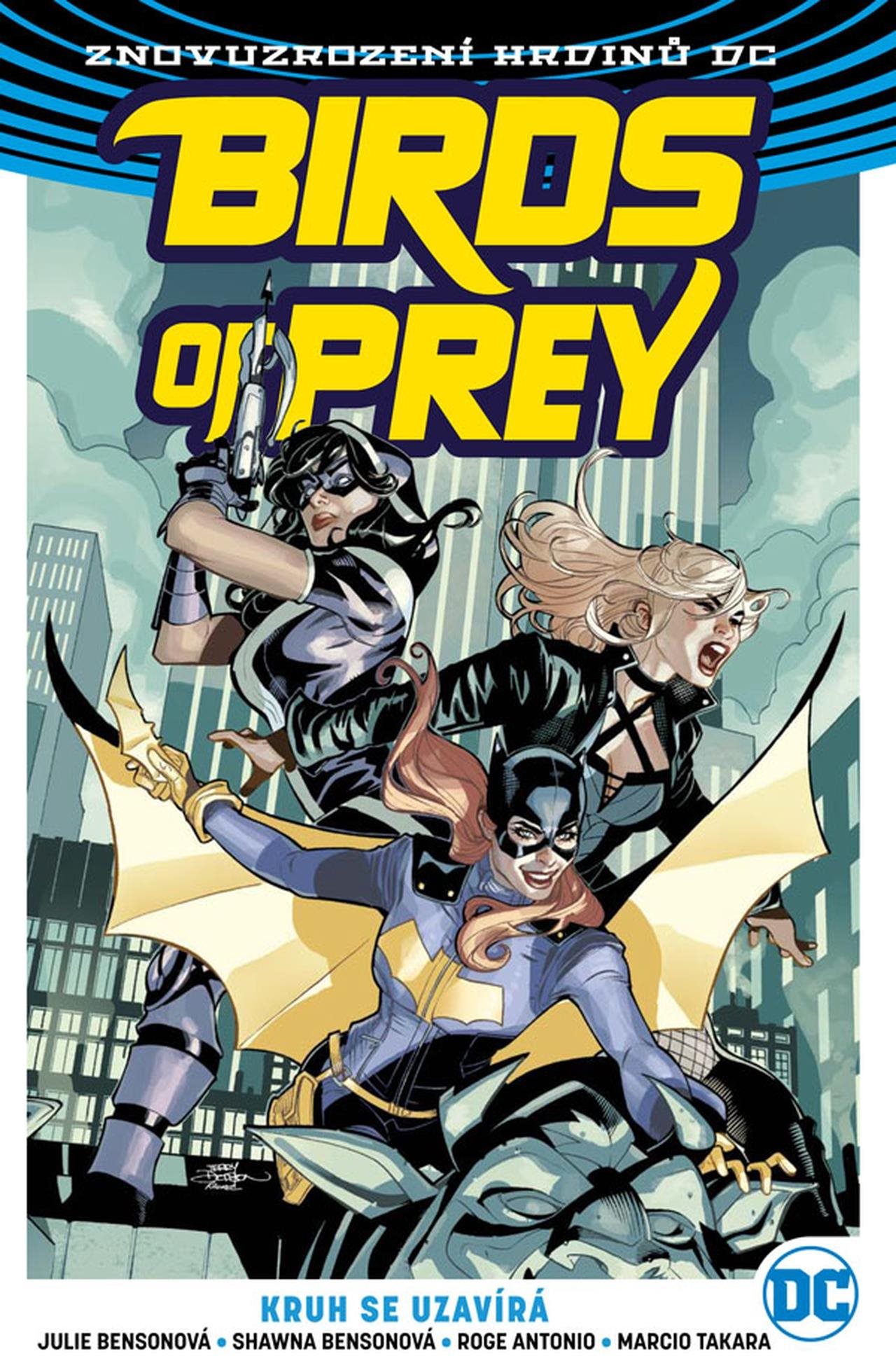 Birds of Prey 3 Kruh se uzavírá