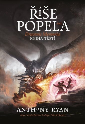 Říše popela: Draconis Memoria, kniha třetí