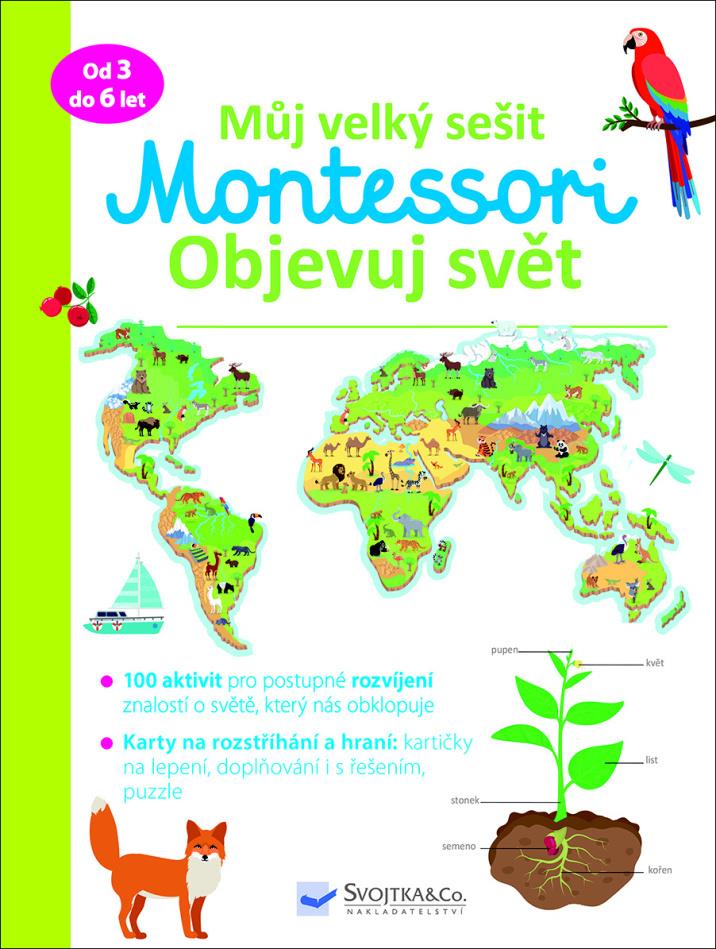 Můj velký sešit Montessori Objevuj svět