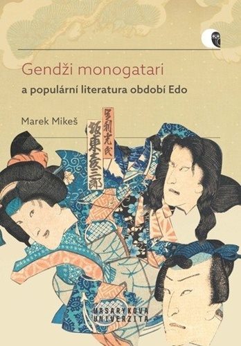 Gendži monogatari a populární literatura období Edo: Případová studie díla Nise Murasaki inaka Gendž