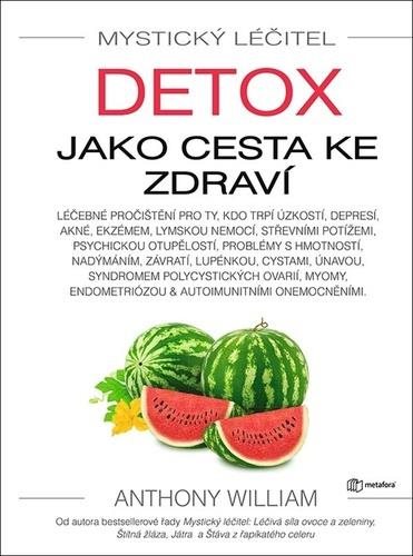Mystický léčitel Detox jako cesta ke zdraví