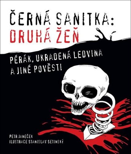 Černá sanitka: Druhá žeň: Pérák, ukradená ledvina a jiné pověsti