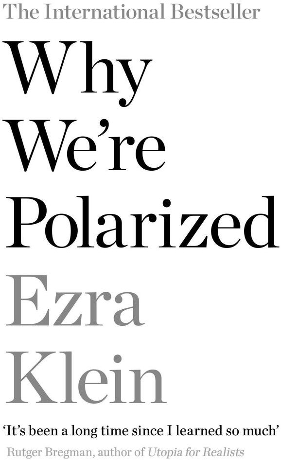 Why We're Polarized