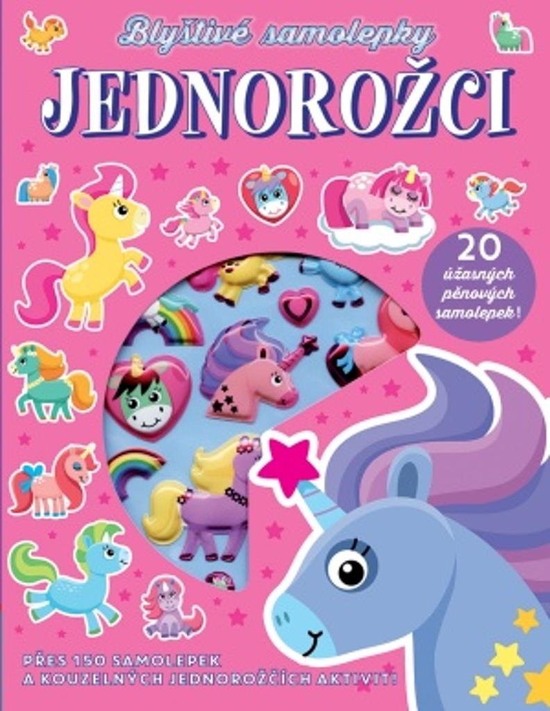 Jednorožci: Přes 150 samolepek a kouzelných jednorožčích aktivit