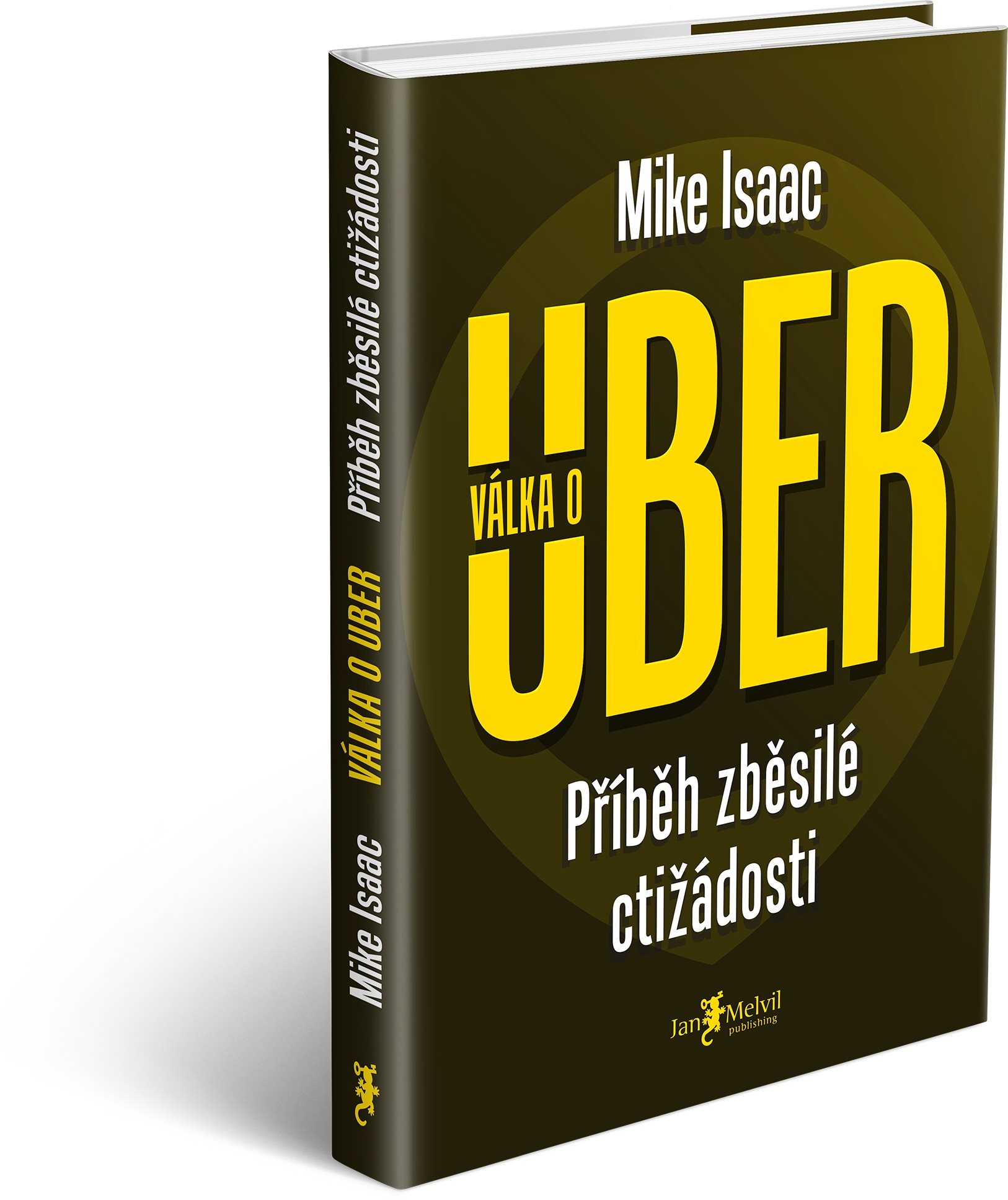 Válka o Uber: Příběh zběsilé ctižádosti