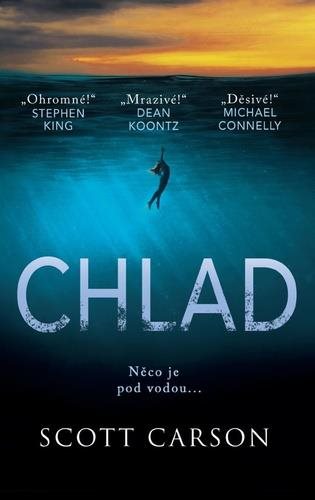 Chlad: Něco je pod vodou ...