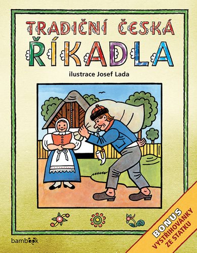 Tradiční česká ŘÍKADLA Josef Lada: Bonus - vystřihovánky ze statku