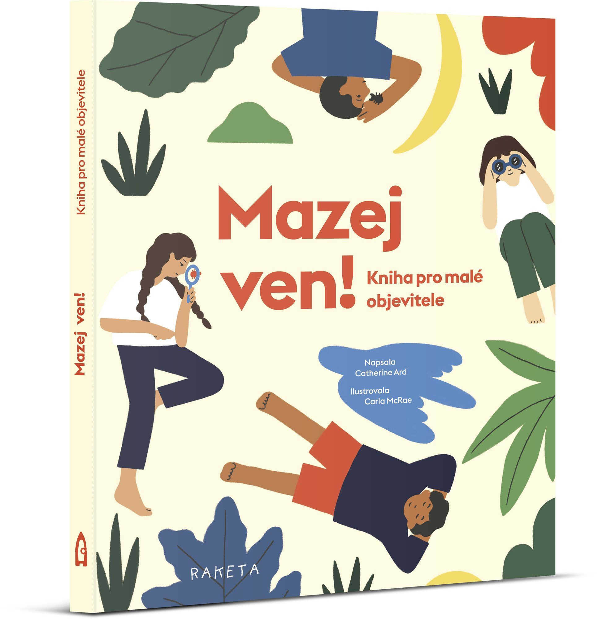 Mazej ven!: Kniha pro malé objevitele