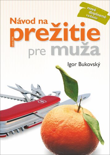 Návod na prežitie pre muža: nové doplnené vydanie