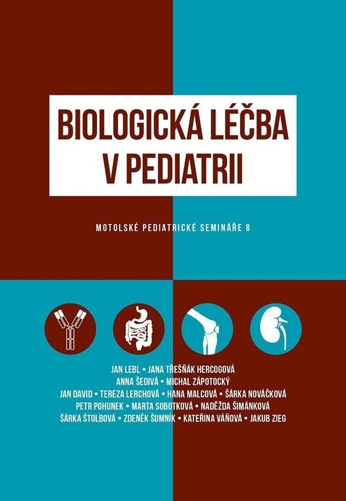 Biologická léčba v pediatrii: Motolské pediatrické semináře 8