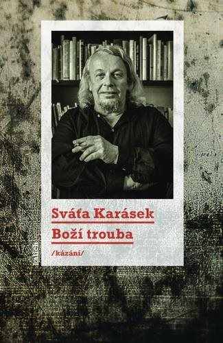 Boží trouba: /kázání/