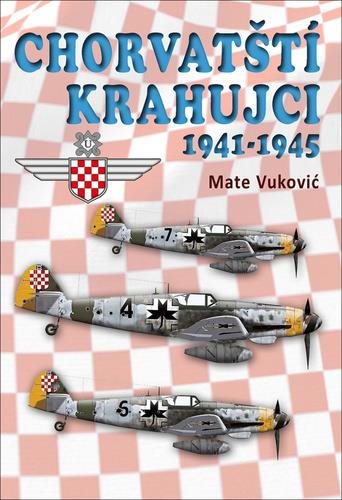 Chorvatští krahujci: 1941 - 1945