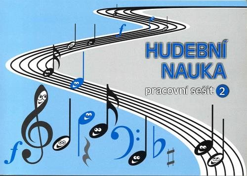 Hudební nauka Pracovní sešit 2