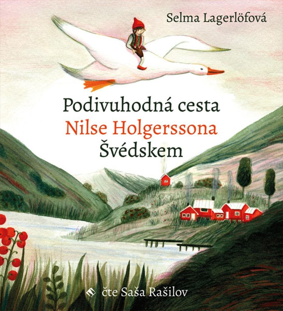 Podivuhodná cesta Nilse Holgerssona Švédskem